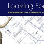 RE-IMAGINING THE ATHENAEUM OF PHILADELPHIA