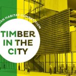 TIMBER IN THE CITY: Urban Habitat