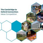 The Cambridge to Oxford Connection: Ideas Competition