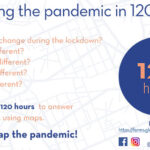Mapping the pandemic in 120 hours