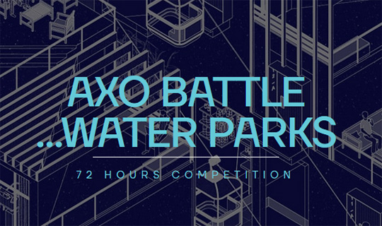 axo battle water parks architecture competition