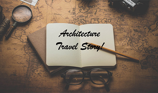 Architecture Travel Story