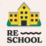 RE-SCHOOL 2021 ARCHITECTURE COMPETITION