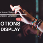 EMOTIONS  ON  DISPLAY – Museum Design