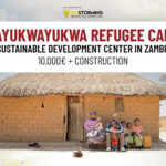 MAYUKWAYUKWA REFUGEE CAMP: A SUSTAINABLE DEVELOPMENT CENTER IN ZAMBIA