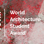 WASA World Architecture Student Awards 2023 Competition