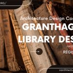 Granthagara Library | Design Competition