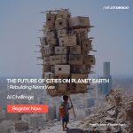 AI Competition – Future Of Cities On Planet Earth