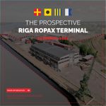 THE PROSPECTIVE RIGA ROPAX TERMINAL